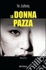 La donna pazza libro