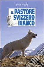 Il pastore svizzero bianco