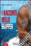 I racconti dello skipper libro