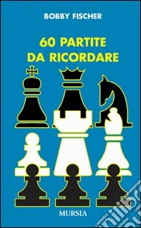 60 partite da ricordare