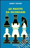 Lezioni di scacchi - Alvise Zichichi - Libro - Ugo Mursia Editore -  Biblioteca dei giochi