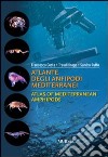 Atlante degli anfipodi mediterranei. Ediz. italiana e inglese libro