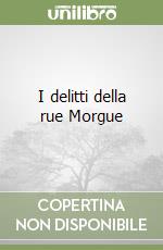 I delitti della rue Morgue libro