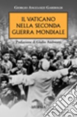 Il vaticano nella seconda guerra mondiale libro