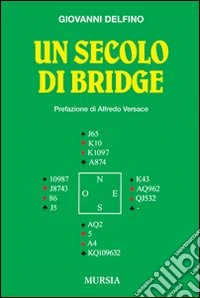 Un secolo di bridge