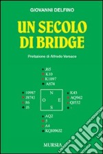 Un secolo di bridge libro