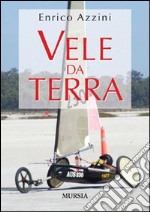 Vele da terra