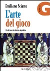 L'arte del gioco libro