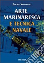 Arte marinaresca e tecnica navale