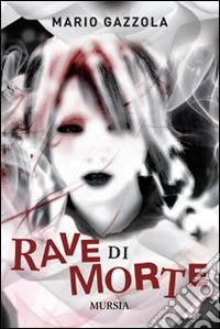 Rave di morte
