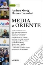 Media e Oriente libro