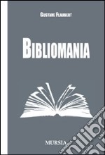 Bibliomania libro