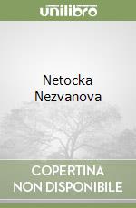 Netocka Nezvanova