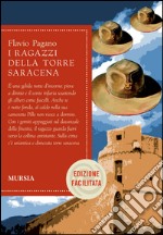 I ragazzi della torre saracena libro