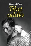 Tibet addio libro