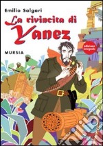 La rivincita di Yanez libro