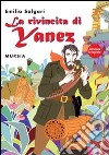 La rivincita di Yanez libro