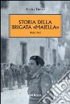 Storia della brigata «Maiella» 1943-1945 libro