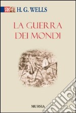 La guerra dei mondi libro