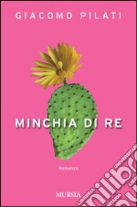 Minchia di Re libro