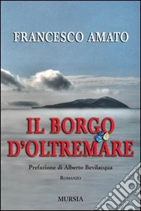 Il borgo d'Oltremare