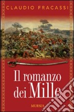 Il romanzo dei Mille libro