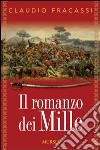 Il romanzo dei Mille libro