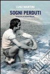 Sogni perduti libro