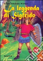 La leggenda di Sigfrido libro