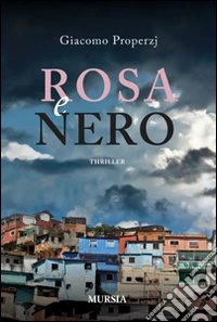 Rosa e nero