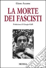 La morte dei fascisti libro