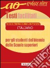 Italiano per gli alunni stranieri. Testi facilitati. Per il biennio delle Scuole superiori libro