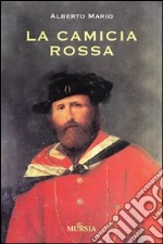 La camicia rossa libro