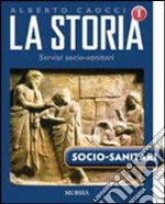 Storia. Per gli Ist. professionali. Con CD Audio. Con CD-ROM. Vol. 3: Dalla seconda rivoluzione industriale al quadro geopolitico attuale libro