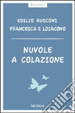 Nuvole a colazione libro