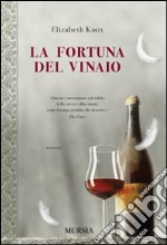 La fortuna del vinaio libro