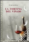 La fortuna del vinaio libro