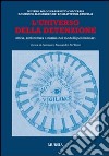 L'universo della detenzione. Storia, architettura e norme dei modelli penitenziari libro di De Rossi D. A. (cur.)