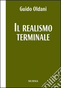 Il realismo terminale