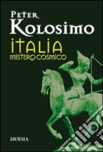 Italia mistero cosmico libro