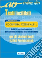 Economia aziendale. Per le Scuole superiori