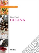 Cucina. Per gli Ist. professionali