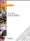 Cucina. Per gli Ist. professionali libro di Pilotti Pietro