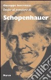 Invito al pensiero di Schopenhauer libro di Invernizzi Giuseppe