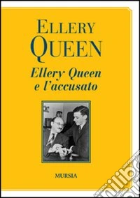 Ellery Queen e l'accusato