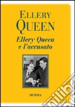 Ellery Queen e l'accusato libro