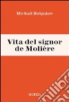 Vita del signor de Molière libro