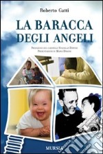 La baracca degli angeli