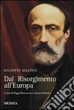 Dal Risorgimento all'Europa libro