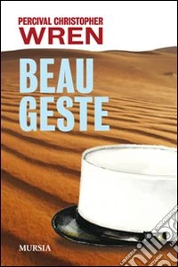 Beau geste libro